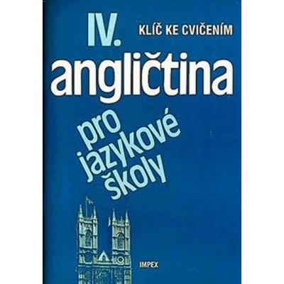 Angličtina pro jazyk š.IV Cvič Nangonová a kolektiv, Stella – Hledejceny.cz