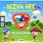Kniha plná zábavy - Bezva hry na doma i na cesty – Sleviste.cz