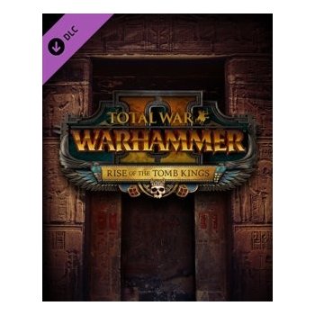 Total War: WARHAMMER 2 - Rise of the Tomb Kings