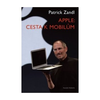 Apple: cesta k mobilům