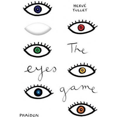 The Eyes Game - Herve Tullet – Hledejceny.cz