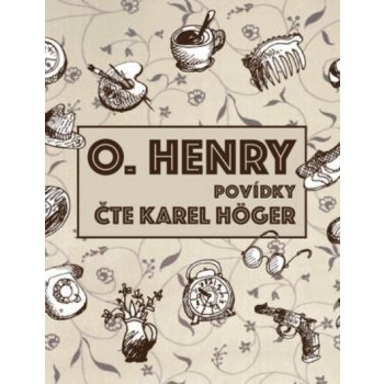 Povídky - O. Henry - čte Karel Höger