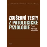Zkušební testy z patologické fyziologie – Sleviste.cz
