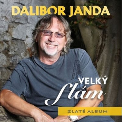 Velký flám / Zlaté album - 2 - Dalibor Janda CD – Zboží Mobilmania