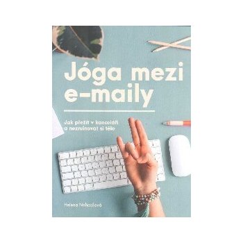 Jóga mezi e-maily