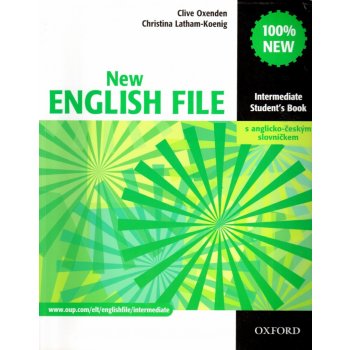 New English file Intermediate Studenťs Book s anglicko-českým slovníčkem - Clive Oxenden; Christina Latham-Koenig