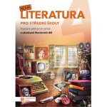 Nová literatura pro 4.ročník SŠ - metodická příručka – Hledejceny.cz