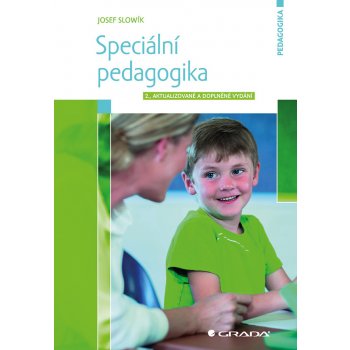 Speciální pedagogika - Slowík Josef