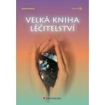 Velká kniha léčitelství – Hledejceny.cz