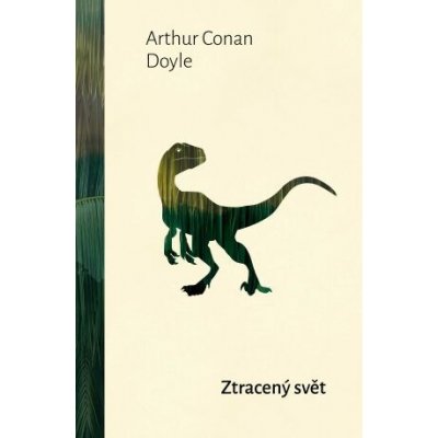 Ztracený svět - Sir Arthur Conan Doyle