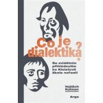 Co je dialektika? – Zbozi.Blesk.cz
