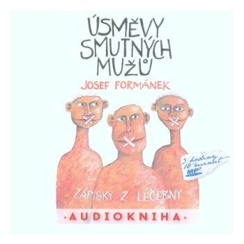 Úsměvy smutných mužů - Josef Formánek - čte Filip Švarc