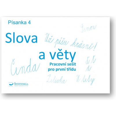 Písanka 4 Slova a věty – Hledejceny.cz
