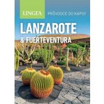 Lanzarote a Fuerteventura - 2. vydání – Sleviste.cz