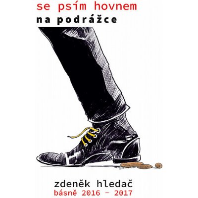 Se psím hovnem na podrážce – Hledejceny.cz