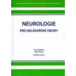 Neurologie pro nelékařské obory - Ivana Tyrlíková – Hledejceny.cz