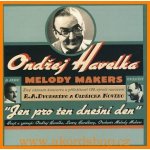 Ondřej Havelka & Melody Makers Jen pro ten dnešní den – Sleviste.cz