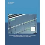 Programming Siemens Step 7 TIA Portal, a Practical and Understandable Approach, 2nd Edition Deeg DavidPaperback