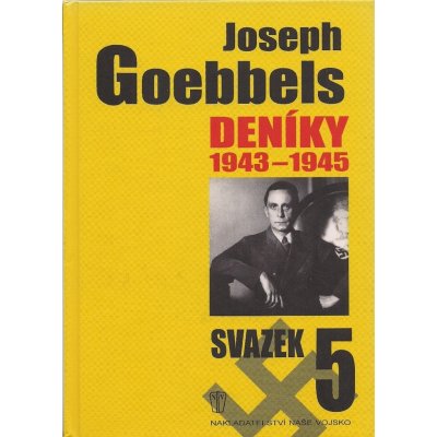 Joseph Goebbels Deníky 1945-1945 – Zbozi.Blesk.cz