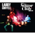 Larry Coryell - Live At The Sugar Club Dublin 2016 CD – Hledejceny.cz