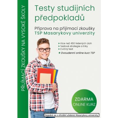 Testy studijních předpokladů - Příprava na přijímací zkoušky TSP Masarykovy univerzity - kolektiv autorů – Zboží Mobilmania