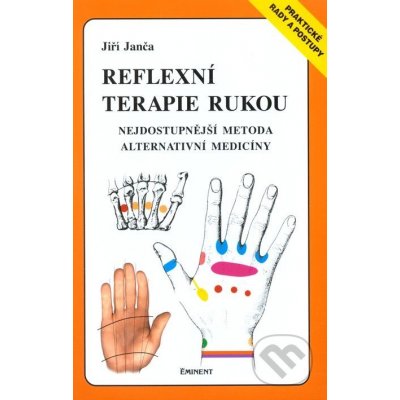 Reflexní terapie rukou - Janča Jiří – Zbozi.Blesk.cz