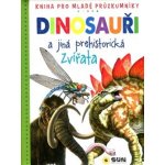 Dinosauři a jiná prehistorická zvířata – Hledejceny.cz