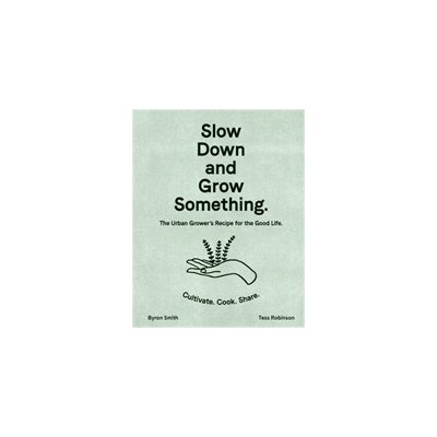 Slow Down and Grow Something – Hledejceny.cz