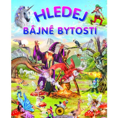 Hledej bájné bytosti