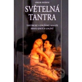 Světelná tantra - Oskar Hodosi