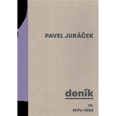 Deník IV. 1974-1989 - Pavel Juráček – Hledejceny.cz