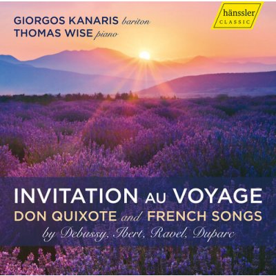 Invitation Au Voyage - Don Quixote and French Songs CD
