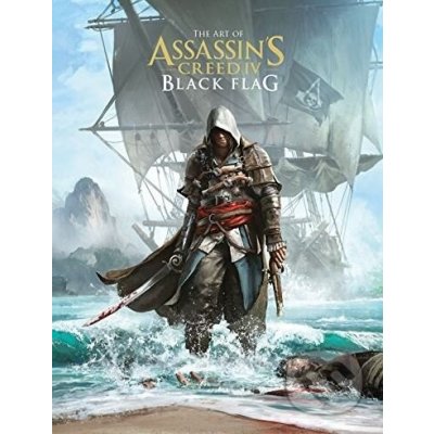 The Art of Assassins's Creed IV - Black Flag - Paul Davies – Zboží Mobilmania