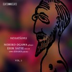 Vexations - Noriko Ogawa Plays Erik Satie On an 1890 Erard Piano - SA Hybrid CD – Hledejceny.cz