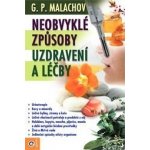 Neobvyklé způsoby uzdravení a léčby – Zbozi.Blesk.cz