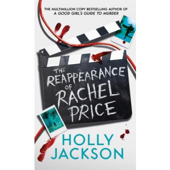 The Reappearance of Rachel Price - Holly Jackson