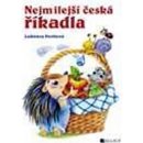 Nejmilejší česká říkadla - Ladislava Pechová