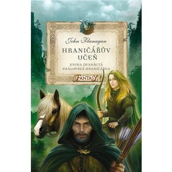 Hraničářův učeň 12: Královská hraničářka - John Flanagan