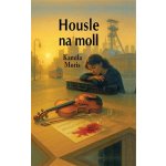 Housle na moll – Zboží Mobilmania