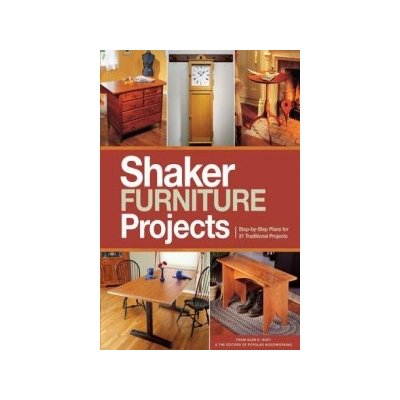 Popular Woodworking's Shaker Furniture Projects