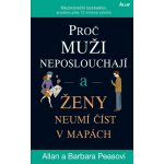 Proč muži neposlouchají a ženy neumí číst v mapách - Allan Pease, Barbara Peaseová – Hledejceny.cz