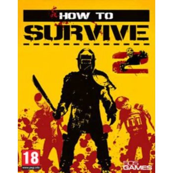 How to Survive 2