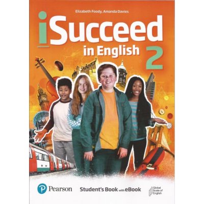 iSucceed in English 2 Student´s Book + eBook + Online Practice – Hledejceny.cz