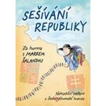 Marek Šalanda Sešívání republiky – Hledejceny.cz