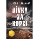 Dívky na kopci - Alison Belshamová – Hledejceny.cz