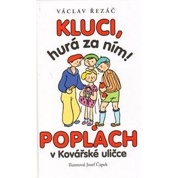 Kluci hurá za ním, Poplach v Kovářské uličce Kniha