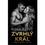 Zvrhlý král - Kent Rina – Hledejceny.cz