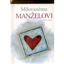 Milovanému manželovi - Helen Exley