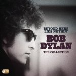 Bob Dylan - Beyond Here Lies Nothin' CD – Hledejceny.cz