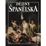Dějiny Španělska – Hledejceny.cz